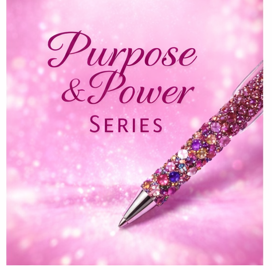 The Purpose & Power Series – Luxury Rhinestone Gel Pens